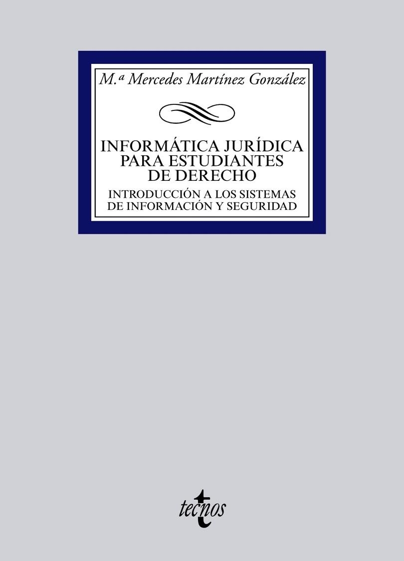 INFORMÁTICA JURÍDICA PARA ESTUDIANTES DE DERECHO | 9788430961931 | MARTÍNEZ, Mª MERCEDES | Llibreria Drac - Llibreria d'Olot | Comprar llibres en català i castellà online