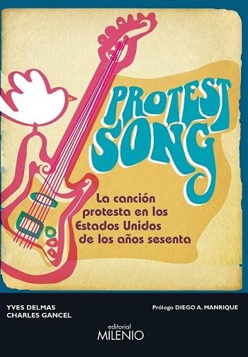 PROTEST SONG | 9788497436175 | DELMAS, YVES ; GANCEL, CHARLES | Llibreria Drac - Llibreria d'Olot | Comprar llibres en català i castellà online