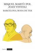 BARCELONA / RODA DE TER | 9788475965963 | MARTI I POL, MIQUEL ; VINYOLI, JOAN | Llibreria Drac - Librería de Olot | Comprar libros en catalán y castellano online