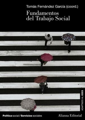 FUNDAMENTOS DEL TRABAJO SOCIAL | 9788420691336 | FERNANDEZ GARCIA, TOMAS | Llibreria Drac - Llibreria d'Olot | Comprar llibres en català i castellà online