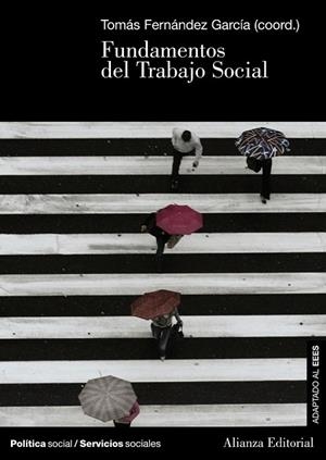 FUNDAMENTOS DEL TRABAJO SOCIAL | 9788420691336 | FERNANDEZ GARCIA, TOMAS | Llibreria Drac - Llibreria d'Olot | Comprar llibres en català i castellà online