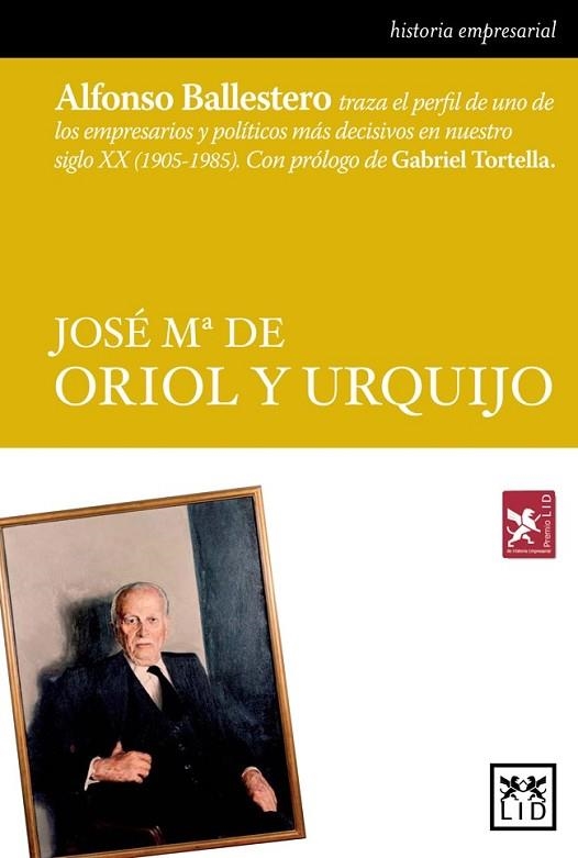 JOSE Mª DE ORIOL Y URQUIJO | 9788483569153 | BALLESTERO, ALFONSO | Llibreria Drac - Llibreria d'Olot | Comprar llibres en català i castellà online