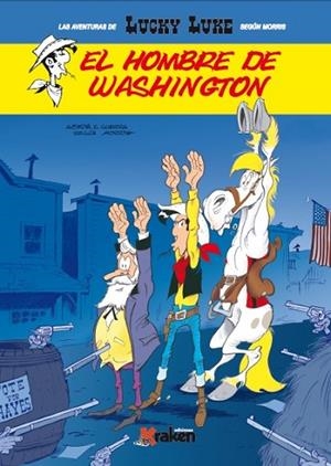 LUCKY LUKE. EL HOMBRE DE WASHINGTON | 9788416086801 | ACHDÉ; GUERRA | Llibreria Drac - Llibreria d'Olot | Comprar llibres en català i castellà online