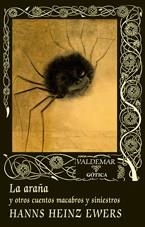 ARAÑA, LA | 9788477027713 | EWERS, HANS HEINZ EWERS | Llibreria Drac - Llibreria d'Olot | Comprar llibres en català i castellà online