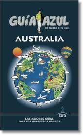 AUSTRALIA 2014 (GUIA AZUL) | 9788416137190 | MARTÍNEZ, MOSÉS ; MARTÍNEZ, OMAR ; GARCÍA, JESÚS | Llibreria Drac - Llibreria d'Olot | Comprar llibres en català i castellà online