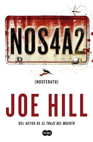 NOS4A2 (NOSFERATU) | 9788483655733 | HILL, JOE | Llibreria Drac - Librería de Olot | Comprar libros en catalán y castellano online