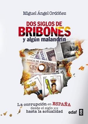 DOS SIGLOS DE BRIBONES Y ALGÚN MALANDRÍN | 9788441434271 | ORDOÑEZ, MIGUEL ÁNGEL | Llibreria Drac - Librería de Olot | Comprar libros en catalán y castellano online