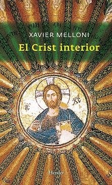 CRIST INTERIOR, EL | 9788425428005 | MELLONI, XAVIER | Llibreria Drac - Llibreria d'Olot | Comprar llibres en català i castellà online