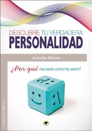 DESCUBRE TU VERDADERA PERSONALIDAD | 9788494214257 | MERINO, ARANCHA | Llibreria Drac - Llibreria d'Olot | Comprar llibres en català i castellà online