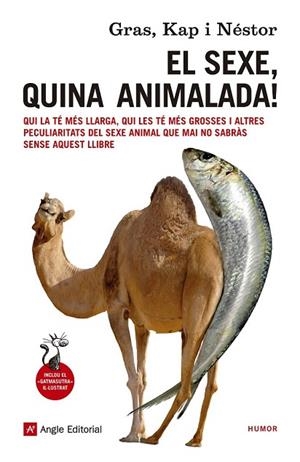 SEXE QUINA ANIMALADA, EL | 9788416139057 | GRAS, JOSEP IGNASI | Llibreria Drac - Llibreria d'Olot | Comprar llibres en català i castellà online