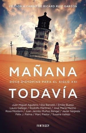 MAÑANA TODAVÍA | 9788415831310 | AAVV | Llibreria Drac - Llibreria d'Olot | Comprar llibres en català i castellà online