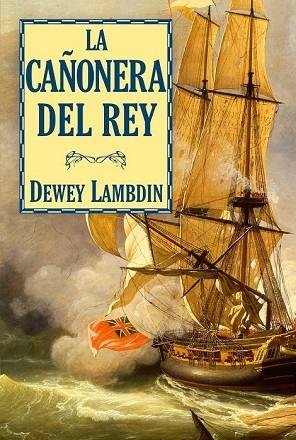 CAÑONERA DEL REY, LA | 9788496173927 | LAMBDIN, DEWEY | Llibreria Drac - Llibreria d'Olot | Comprar llibres en català i castellà online