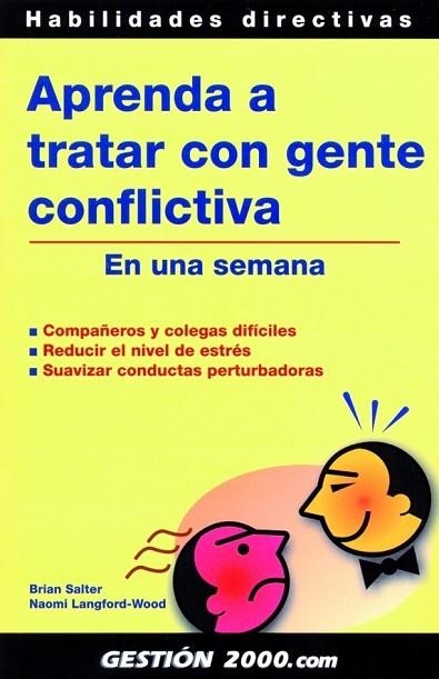 APRENDA A TRATAR CON GENTE CONFLICTIVA | 9788496426146 | SALTER, BRIAN | Llibreria Drac - Llibreria d'Olot | Comprar llibres en català i castellà online