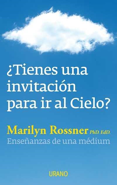 TIENES UNA INVITACIÓN PARA IR AL CIELO? | 9788479532116 | ROSSNER, MARILYN | Llibreria Drac - Llibreria d'Olot | Comprar llibres en català i castellà online