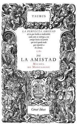 DE LA AMISTAD | 9788430616572 | MONTAIGNE, MICHEL DE | Llibreria Drac - Llibreria d'Olot | Comprar llibres en català i castellà online