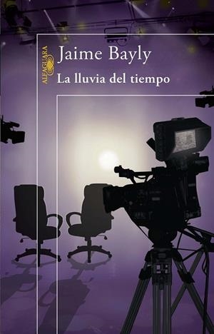 LLUVIA DEL TIEMPO, LA | 9788420416298 | BAYLY, JAIME | Llibreria Drac - Librería de Olot | Comprar libros en catalán y castellano online