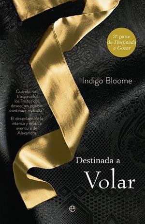 DESTINADA A VOLAR | 9788490601419 | BLOOME, INDIGO | Llibreria Drac - Llibreria d'Olot | Comprar llibres en català i castellà online