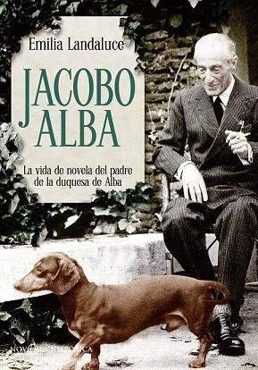 JACOBO ALBA | 9788490601389 | LANDALUCE, EMILIA | Llibreria Drac - Llibreria d'Olot | Comprar llibres en català i castellà online