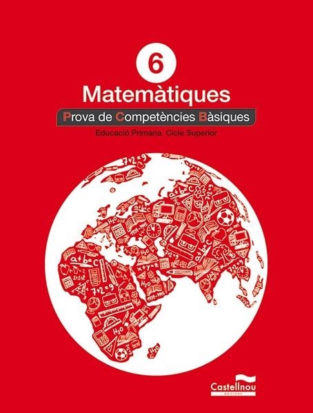 MATEMÀTIQUES 6È. PROVA DE COMPETÈNCIES BÀSIQUES | 9788498049862 | AADD | Llibreria Drac - Llibreria d'Olot | Comprar llibres en català i castellà online