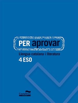 PER APROVAR: LLENGUA CATALANA I LITERATURA 4 ESO | 9788498049800 | AADD | Llibreria Drac - Llibreria d'Olot | Comprar llibres en català i castellà online