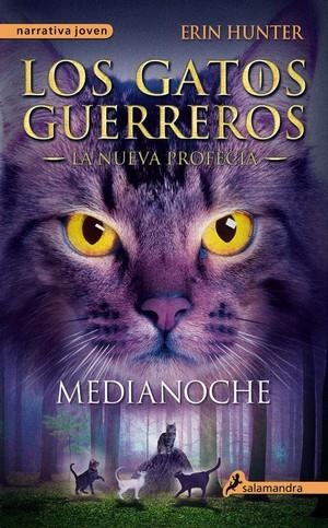 MEDIANOCHE (LOS GATOS GUERREROS 7) | 9788498385939 | HUNTER, ERIN | Llibreria Drac - Llibreria d'Olot | Comprar llibres en català i castellà online