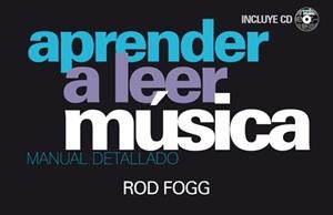 APRENDER A LEER MÚSICA | 9788415053477 | FOGG, ROD | Llibreria Drac - Llibreria d'Olot | Comprar llibres en català i castellà online