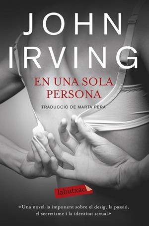 EN UNA SOLA PERSONA | 9788499308685 | IRVING, JOHN | Llibreria Drac - Llibreria d'Olot | Comprar llibres en català i castellà online