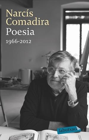 POESIA 1966-2012 | 9788499308777 | COMADIRA, NARCÍS | Llibreria Drac - Llibreria d'Olot | Comprar llibres en català i castellà online