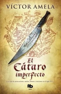 CÁTARO IMPERFECTO, EL | 9788498726893 | AMELA, VICTOR | Llibreria Drac - Librería de Olot | Comprar libros en catalán y castellano online