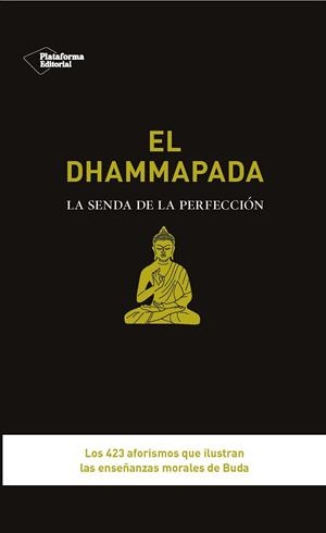 DHAMMAPADA, EL  | 9788415880998 | BUDA | Llibreria Drac - Llibreria d'Olot | Comprar llibres en català i castellà online