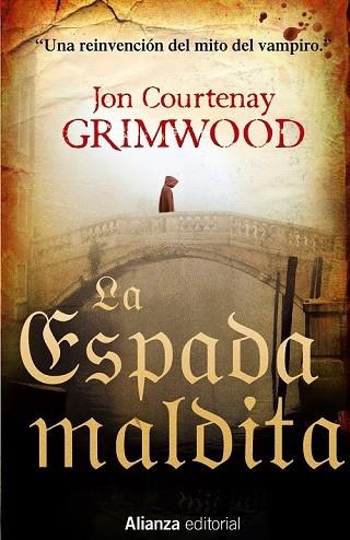 ESPADA MALDITA, LA | 9788420686257 | COURTENAY GRIMWOOD, JON | Llibreria Drac - Llibreria d'Olot | Comprar llibres en català i castellà online