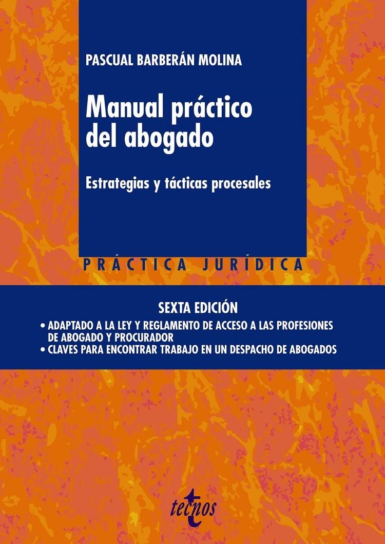 MANUAL PRÁCTICO DEL ABOGADO | 9788430961924 | BARBERÁN, PASCUAL | Llibreria Drac - Llibreria d'Olot | Comprar llibres en català i castellà online