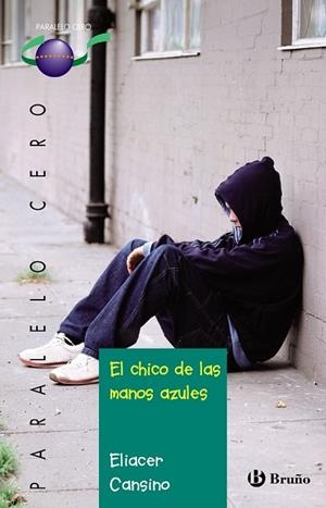 CHICO DE LAS MANOS AZULES, EL | 9788421679166 | CANSINO, ELIACER | Llibreria Drac - Llibreria d'Olot | Comprar llibres en català i castellà online