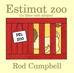 ESTIMAT ZOO | 9788499065519 | CAMPBELL, ROD | Llibreria Drac - Librería de Olot | Comprar libros en catalán y castellano online