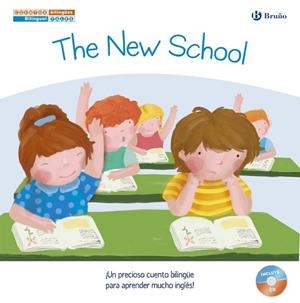 THE NEW SCHOOL - EL NUEVO COLEGIO | 9788469600245 | LÓPEZ NARVÁEZ, CONCHA | Llibreria Drac - Llibreria d'Olot | Comprar llibres en català i castellà online