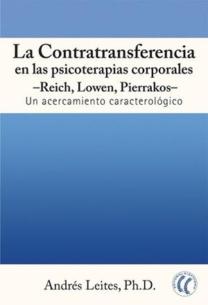 CONTRATRANSFERENCIA EN LAS PSICOTERAPIAS CORPORALES, LA | 9788493745547 | LEITES, ANDRÉS | Llibreria Drac - Llibreria d'Olot | Comprar llibres en català i castellà online