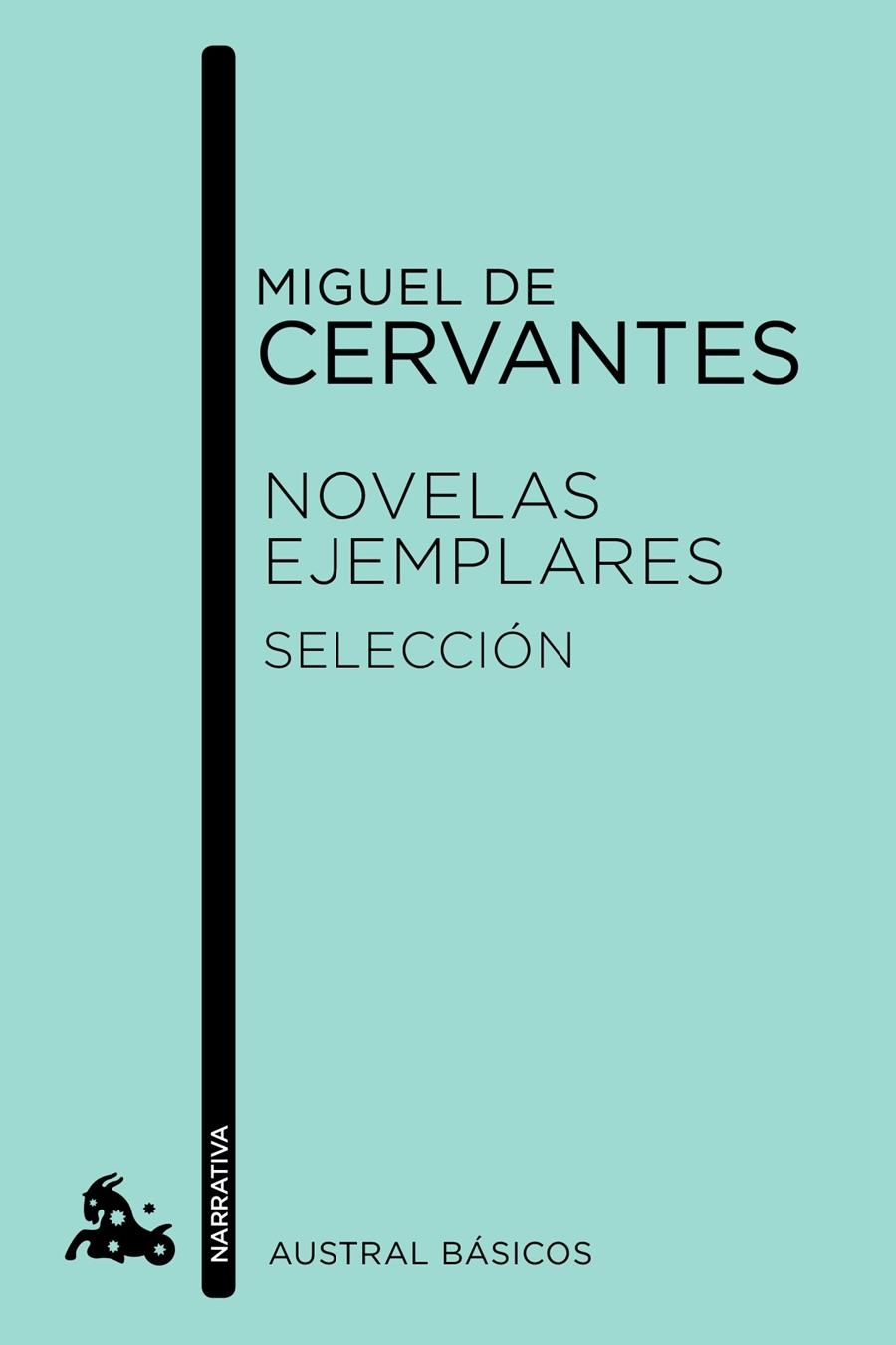 NOVELAS EJEMPLARES. SELECCIÓN | 9788467041569 | CERVANTES, MIGUEL DE | Llibreria Drac - Llibreria d'Olot | Comprar llibres en català i castellà online