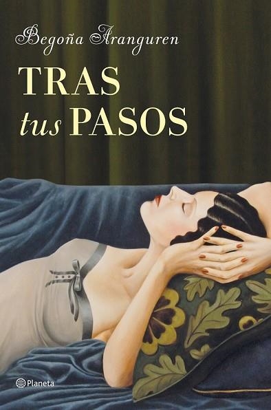 TRAS TUS PASOS | 9788408128854 | ARANGUREN, BEGOÑA | Llibreria Drac - Llibreria d'Olot | Comprar llibres en català i castellà online