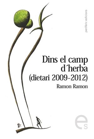 DINS EL CAMP D'HERBA (DIETARI 2009-12) | 9788492435654 | RAMON, RAMON | Llibreria Drac - Llibreria d'Olot | Comprar llibres en català i castellà online