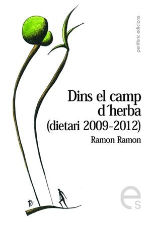 DINS EL CAMP D'HERBA (DIETARI 2009-12) | 9788492435654 | RAMON, RAMON | Llibreria Drac - Llibreria d'Olot | Comprar llibres en català i castellà online