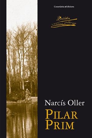 PILAR PRIM | 9788490341995 | OLLER, NARCÍS | Llibreria Drac - Llibreria d'Olot | Comprar llibres en català i castellà online