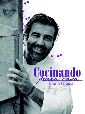 COCINANDO PARA CASA | 9788496177901 | OTEIZA, BRUNO | Llibreria Drac - Llibreria d'Olot | Comprar llibres en català i castellà online