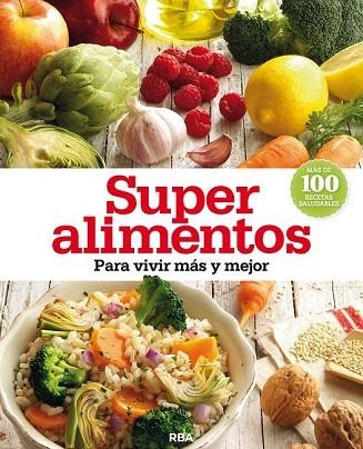 SUPER ALIMENTOS | 9788490562628 | Llibreria Drac - Llibreria d'Olot | Comprar llibres en català i castellà online