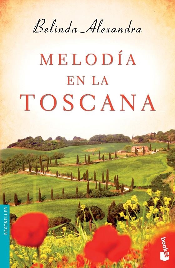 MELODÍA EN LA TOSCANA | 9788427041134 | ALEXANDRA, BELINDA | Llibreria Drac - Llibreria d'Olot | Comprar llibres en català i castellà online