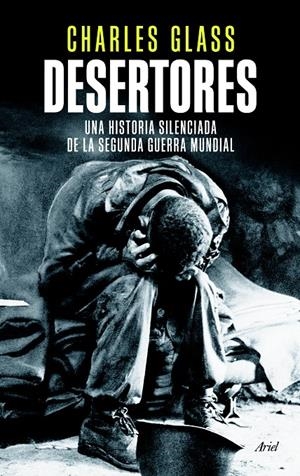 DESERTORES | 9788434418509 | GLASS, CHARLES | Llibreria Drac - Llibreria d'Olot | Comprar llibres en català i castellà online