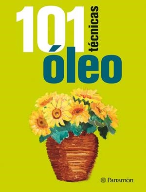 101 TÉCNICAS ÓLEO | 9788434237957 | Llibreria Drac - Llibreria d'Olot | Comprar llibres en català i castellà online