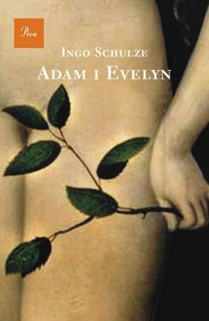 ADAM I EVELYN | 9788484378075 | SCHULZE, INGO | Llibreria Drac - Llibreria d'Olot | Comprar llibres en català i castellà online