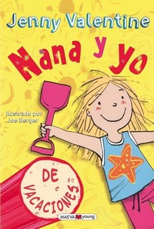 NANA Y YO DE VACACIONES | 9788415893264 | VALENTINE, JENNY | Llibreria Drac - Llibreria d'Olot | Comprar llibres en català i castellà online