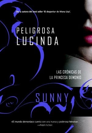 PELIGROSA LUCINDA | 9788498007374 | SUNNY | Llibreria Drac - Llibreria d'Olot | Comprar llibres en català i castellà online