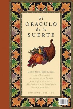 ORÁCULO DE LA SUERTE, EL | 9788415968566 | ELIPHAS | Llibreria Drac - Llibreria d'Olot | Comprar llibres en català i castellà online